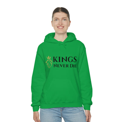 Unisex Kings Never Die Hooded Sweatshirt