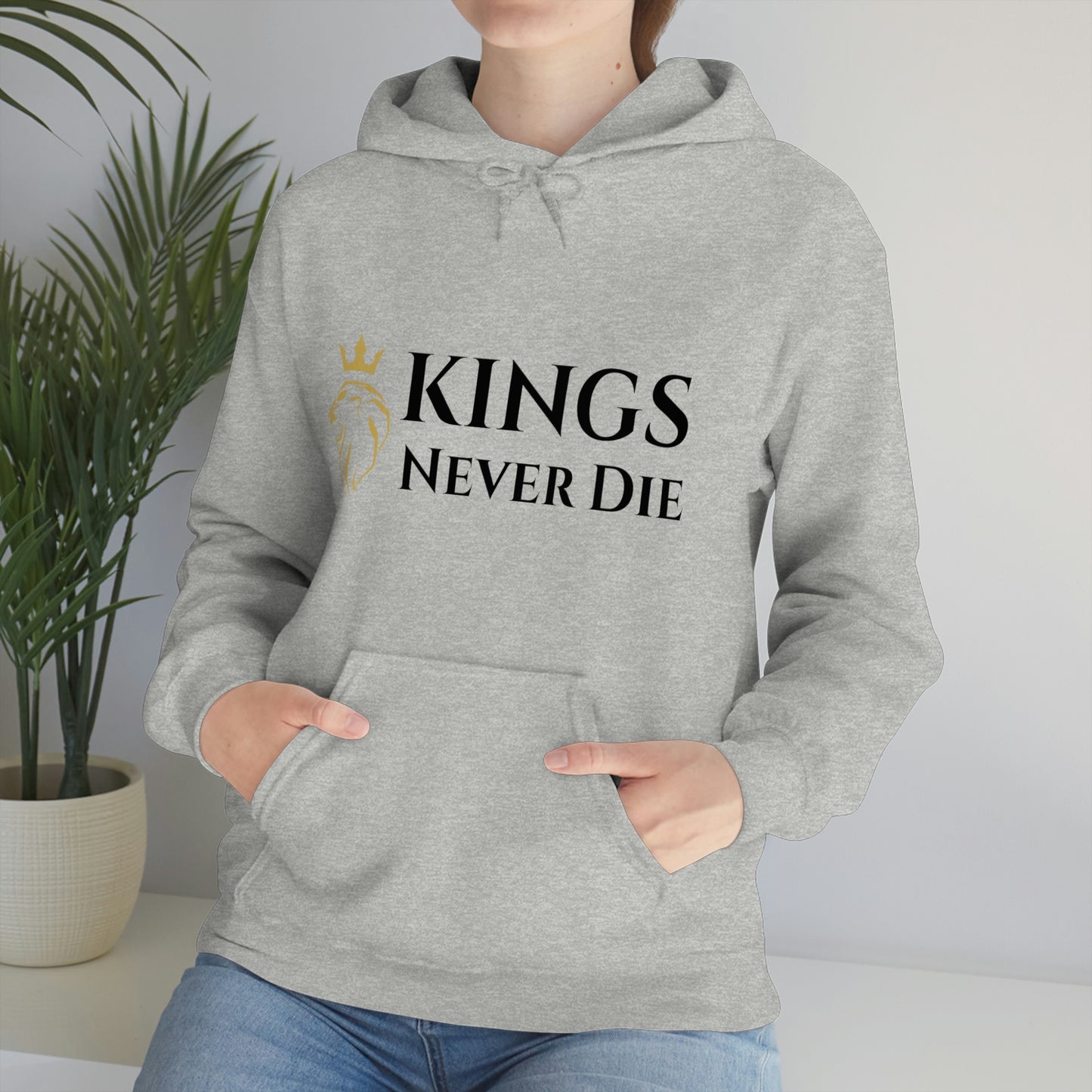 Unisex Kings Never Die Hooded Sweatshirt