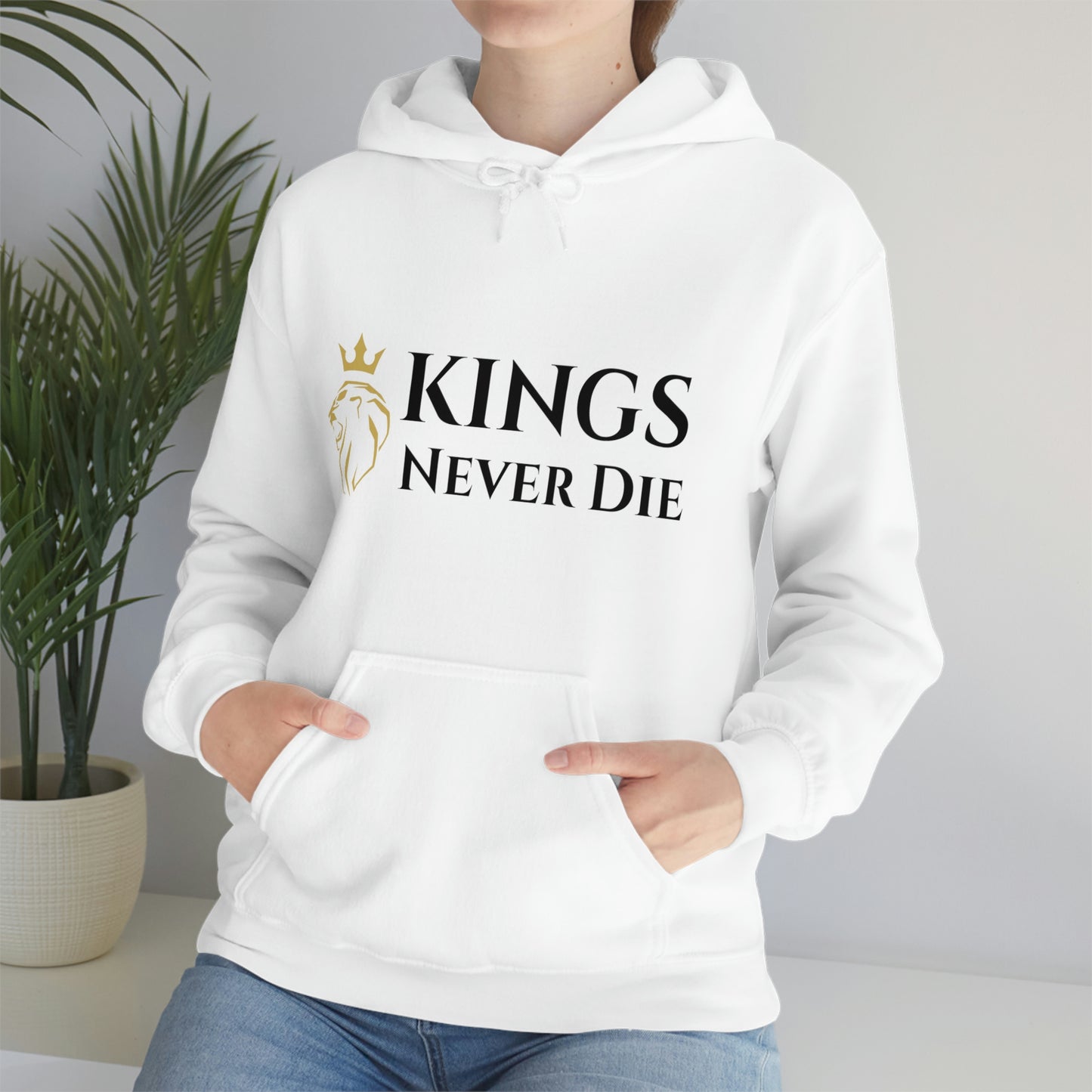 Unisex Kings Never Die Hooded Sweatshirt