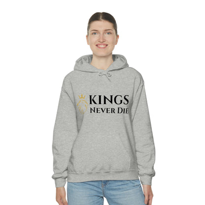 Unisex Kings Never Die Hooded Sweatshirt