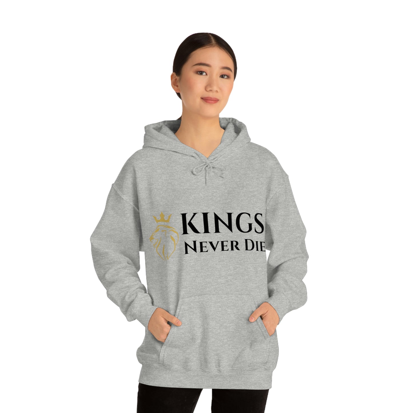 Unisex Kings Never Die Hooded Sweatshirt